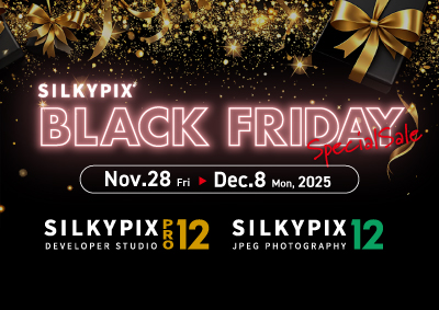 SILKYPIX BLACK FRIDAY Special Sale 2025