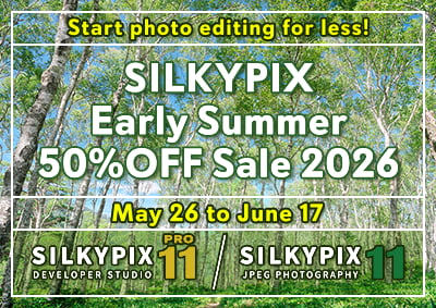 SILKYPIX Early Summer 50% OFF Sale 2026