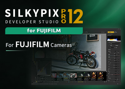 SILKYPIX Developer Studio Pro12 for FUJIFILM